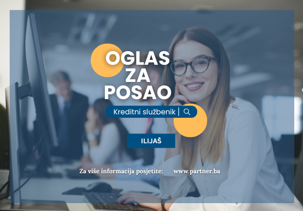 Oglas za prijem u radni odnos - Kreditni službenik za opštinu Ilijaš - 1 izvršilac